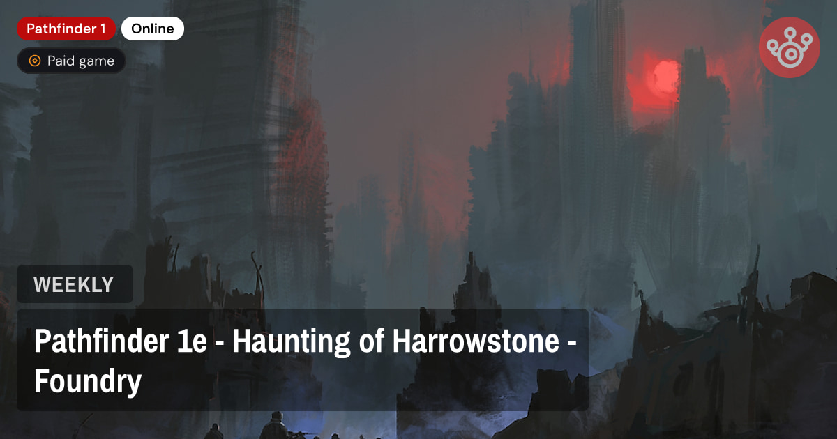 Pathfinder 1e - Haunting of Harrowstone - Foundry