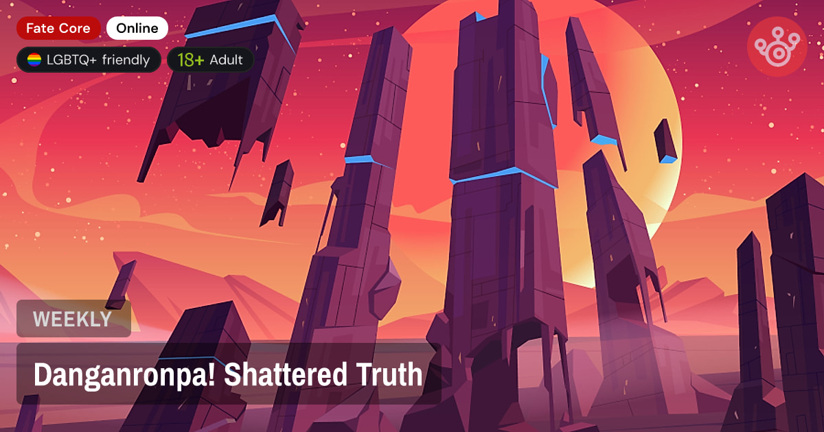Danganronpa! Shattered Truth