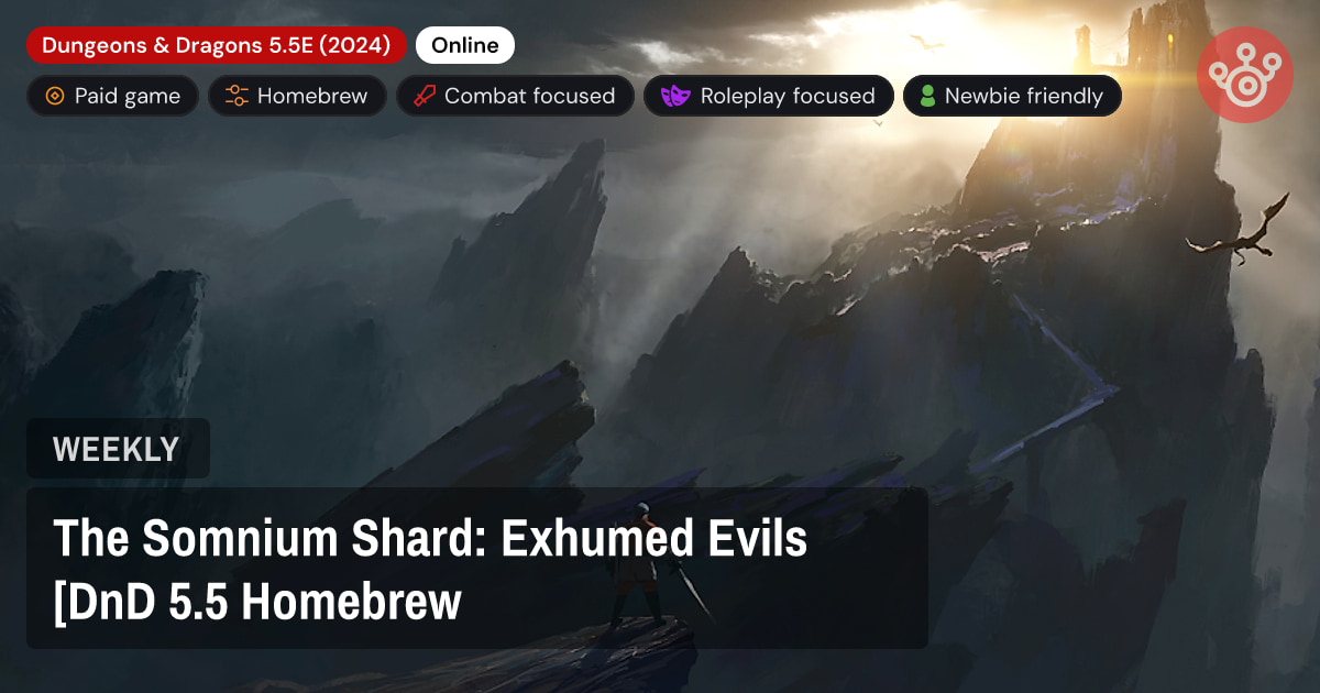 The Somnium Shard: Exhumed Evils [DnD 5.5 Homebrew