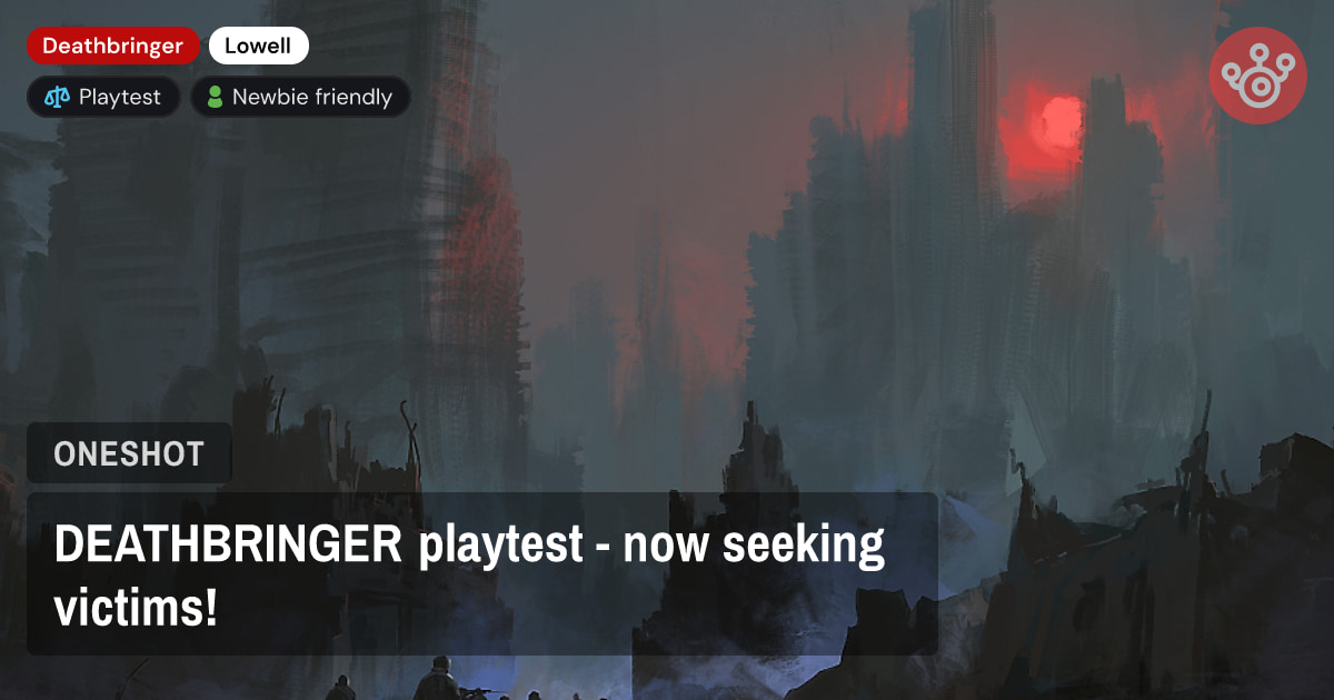 DEATHBRINGER playtest - now seeking victims!