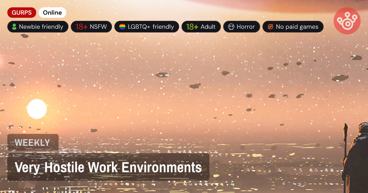 Very Hostile Work Environments