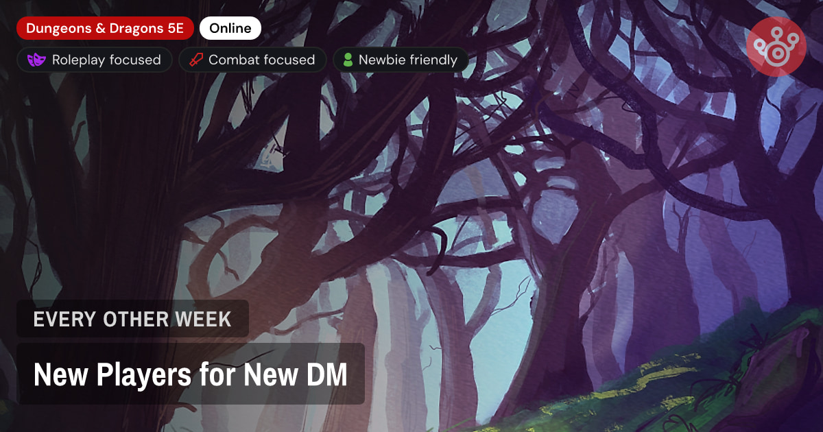 New Players for New DM