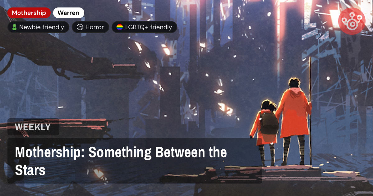 Mothership: Something Between the Stars